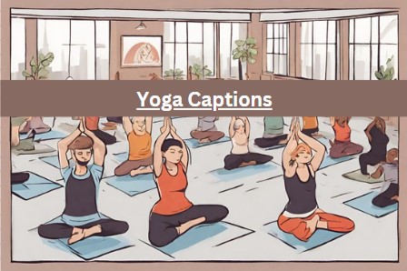 yoga ig captions