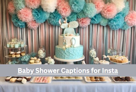 Cute Baby Shower Captions