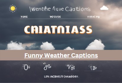 Short Weather Captions For Instagram