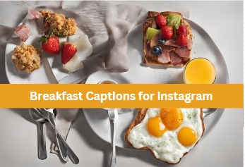 Breakfast Captions for instagram