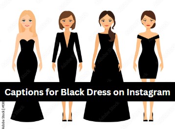 Short Black Dress Captions